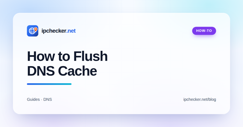 How to Flush DNS Cache on Windows, Mac, Linux, Chrome & Phones